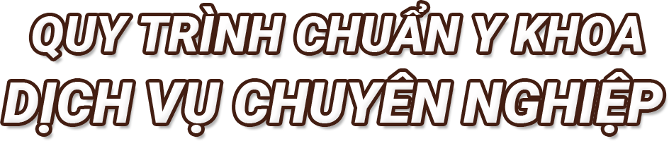 quy trình chuẩn y khoa