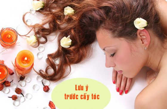 lưu ý trước khi cấy tóc