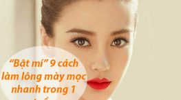 cách làm lông mày mọc nhanh trong 1 tuần