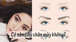có nên cấy chân mày không