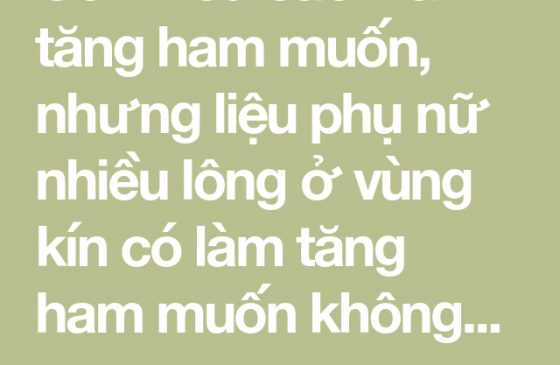 Vùng kín nhiều lông làm tăng ham muốn