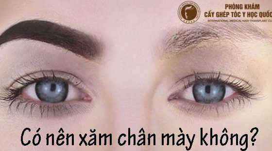 có nên xăm chân mày không