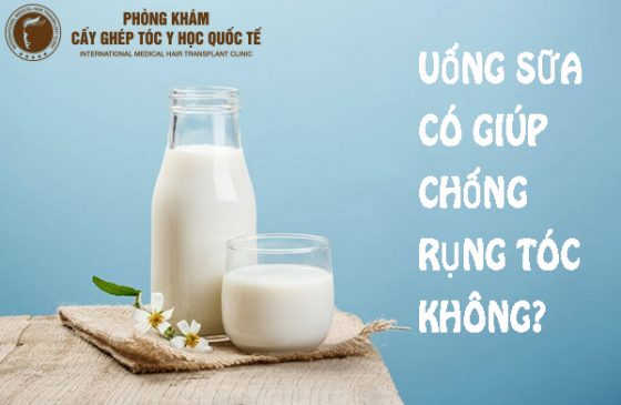 uống sữa có giúp chống rụng tóc không