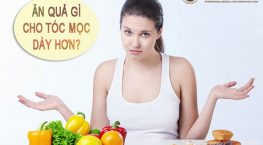 ăn quả gì giúp tóc mọc dày hơn