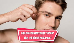 Đàn ông lông mày nhạt thì sao? Làm thế nào để khắc phục?