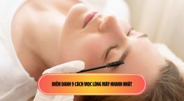 Điểm danh 9 cách mọc lông mày nhanh nhất