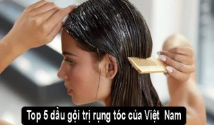 Top 5 Dầu gội trị rụng tóc của Việt Nam tốt nhất hiện nay