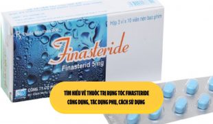 Tìm hiểu về thuốc trị rụng tóc finasteride: Công dụng, tác dụng phụ, cách sử dụng 