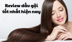 Review dầu gội đầu ngăn rụng tóc phổ biến trên thị trường