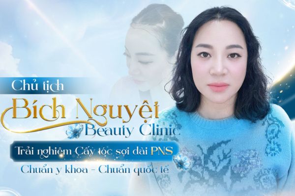Doanh nhân Lưu Bích Nguyệt cấy tóc sợi dài PNS – Đẳng cấp làm đẹp của nữ doanh nhân hiện đại