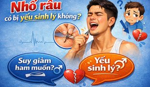 Nhổ râu có bị yếu sinh lý không? Hiểu đúng để tránh lo lắng sai lầm