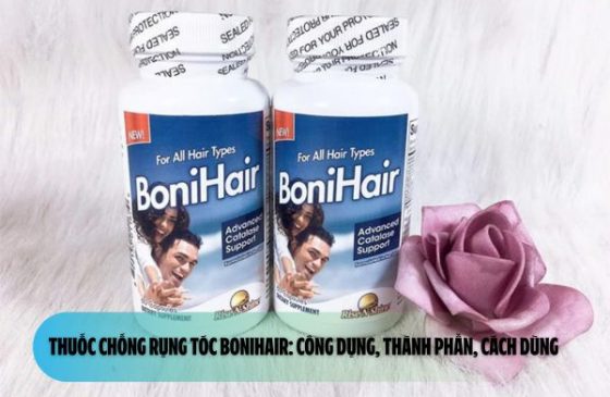 Thuốc chống rụng tóc Bonihair: Công dụng, thành phần, cách dùng 