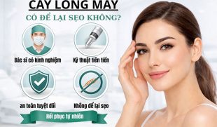 Cấy lông mày có để lại sẹo không? Sự thật khiến nhiều người bất ngờ