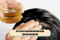 TOP 10 Cách trị gàu ống đơn giản tại nhà giúp sạch gàu hiệu quả