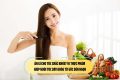 Ăn gì cho tóc chắc khỏe? 10 thực phẩm giúp nuôi tóc dày khỏe từ gốc đến ngọn