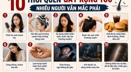 10 thói quen gây rụng tóc nhiều người vẫn mắc phải