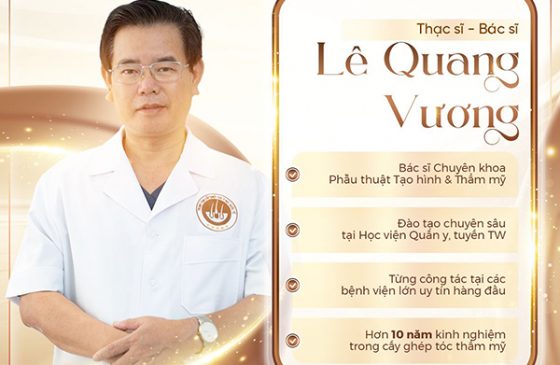 ThS.BS Lê Quang Vương là ai? Thông tin, kinh nghiệm và quá trình công tác