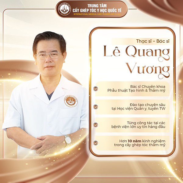 ThS.BS Lê Quang Vương là ai? Thông tin, kinh nghiệm và quá trình công tác