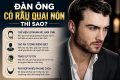 Đàn ông có râu quai nón thì sao? Có ý nghĩa gì?