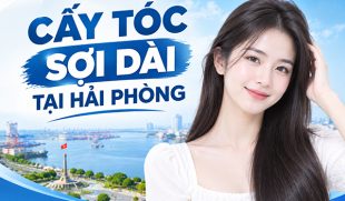 Cấy tóc sợi dài tại Hải Phòng: 8 Thông tin cần biết trước khi thực hiện